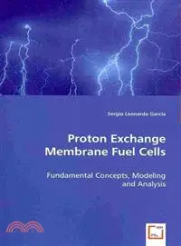 在飛比找三民網路書店優惠-Proton Exchange Membrane Fuel 