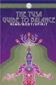 The Yusa Guide to Balance：Mind Body Spirit