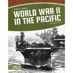 WORLD WAR II IN THE PACIFIC