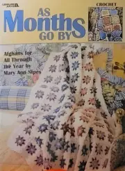 Leisure Arts - As Months go by Afghans Through The Year Patterns Mary Ann Sipes