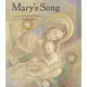 Mary’s Song