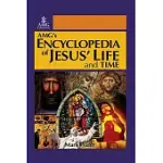 ENCYCLOPEDIA OF JESUS’ LIFE AND TIME