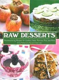 在飛比找三民網路書店優惠-Raw Desserts ─ Mouthwatering R