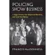 Policing Show Business: J. Edgar Hoover, the Hollywood Blacklist, and Cold War Movies