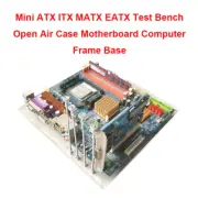 Mini ATX ITX MATX EATX Test Bench Open Air Case Motherboard Computer Frame Base