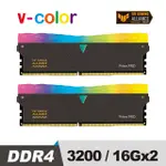 V-COLOR 全何 TUF GAMING 聯盟認證 DDR4 PRISM PRO 3200 32GB (16GBX2) RGB 桌上型超頻記憶體