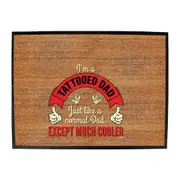 Im A Tattooed Dad - Funny Novelty Doormat Man Cave Floor mat