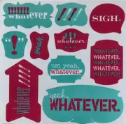YEAH,WHATEVER Sticker(10pc) Michaels•Saying•Slang•Captions Bubbles •Journal•Sigh