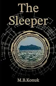 [M.B. Konuk] The Sleeper