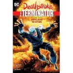 DEATHSTROKE THE TERMINATOR 3: NUCLEAR WINTER