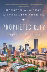 在飛比找誠品線上優惠-Prophetic City: Houston on the