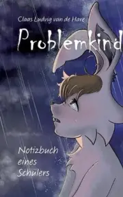 Problemkind: Notizbuch eines Sch?lers by Claas Ludvig Van de Hare (German) Paper