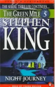 Green Mile Ser.: Night Journey by Stephen King (1996, Audio Cassette,...