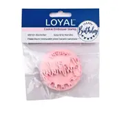 Loyal Cookie Embosser Stamp Happy Birthday