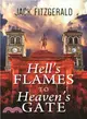 Hell's Flames to Heaven's Gate ― A History of the Roman Catholic Church in Newfoundland