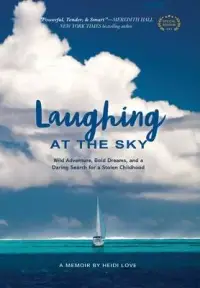 在飛比找博客來優惠-Laughing at the Sky: Wild Adve