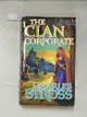 【書寶二手書T5／原文小說_GRA】The Clan Corporate_Stross, Charles