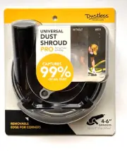 New! Dustless Technologies Universal Dust Shroud Pro Fits 4-6” Grinders