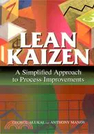 在飛比找三民網路書店優惠-LEAN KAIZEN: A SIMPLIFIED APPR