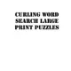 Curling Word Search Large print puzzles: large print puzzle book.8,5x11, matte cover, soprt Activity Puzzle Book with solution