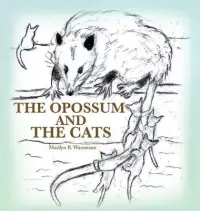 在飛比找博客來優惠-The Opossum and the Cats
