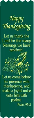 "Psalm 95:2..." Thanksgiving Bible Bookmark Ribbons, pack of 10 (#6-947)
