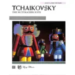 【凱翊︱AF】柴可夫斯基：鋼琴胡桃鉗組曲 TCHAIKOVSKY THE NUTCRACKER OP,71A PIANO