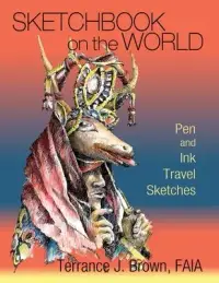 在飛比找博客來優惠-Sketchbook on the World: Pen a