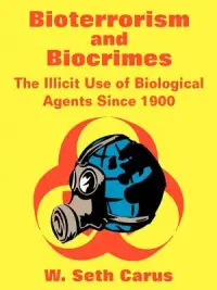 在飛比找博客來優惠-Bioterrorism and Biocrimes: Th