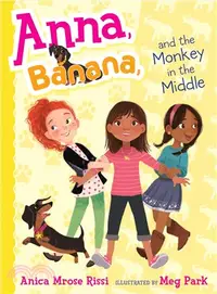 在飛比找三民網路書店優惠-Anna, Banana, and the Monkey i