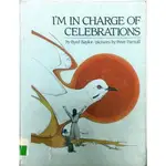 【本週二手精裝書】I'M IN CHARGE OF CELEBRATIONS HARDCOVER (-_I44V-)