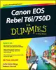 Canon Eos Rebel T6i / 750D for Dummies