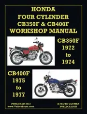 Honda 1972-1977 4-Cylinder Cb350f & Cb400f Workshop Manual by Floyd Clymer Paper