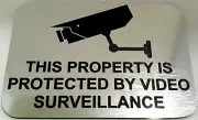 This Property Protected by Video Surveillance Sign Plaque CCTV Security Camera