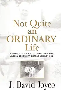 在飛比找博客來優惠-Not Quite an Ordinary Life: Th