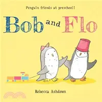 在飛比找三民網路書店優惠-Bob and Flo