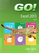 Go! With Microsoft Excel 2013