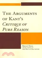 在飛比找三民網路書店優惠-The Arguments of Kant's Critiq