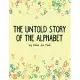 The Untold Story of the Alphabet