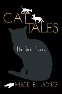 在飛比找博客來優惠-Cat Tales: Da Real Pussy