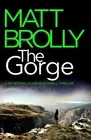 Gorge, Paperback by Brolly, Matt, Brand New, Free P&P in the UK