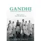 Gandhi: A Political and Spiritual Life