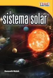 El sistema solar (The Solar System) (Spanish Version) (TIME FOR KIDS® Nonfiction
