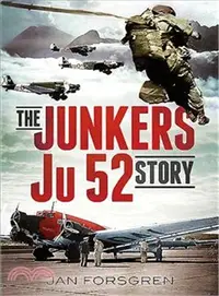 在飛比找三民網路書店優惠-The Junkers Ju 52 Story