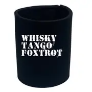 Whisky Tango Foxtrot - Funny Novelty Stubby Holder