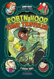 Robin Hood, Time Traveler: A Graphic Novel by Benjamin Harper (English) Paperbac