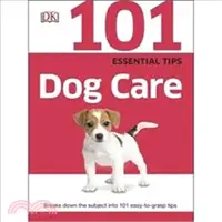 在飛比找三民網路書店優惠-101 Essential Tips Dog Care