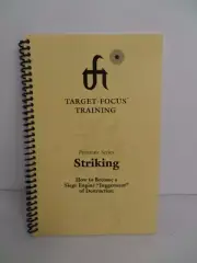Target Focus Training TFT Penetrate Series STRIKING Manual Workbook