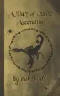 A Day of Ochre, Ascending by Marie Moldovan Paperback Book
