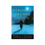 VERONIKA DECIDES TO DIE/PAULO COELHO ESLITE誠品